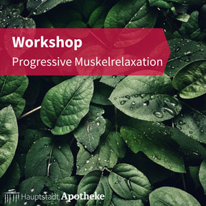 12.05.22 Progressive Muskelrelaxation (Workshop)