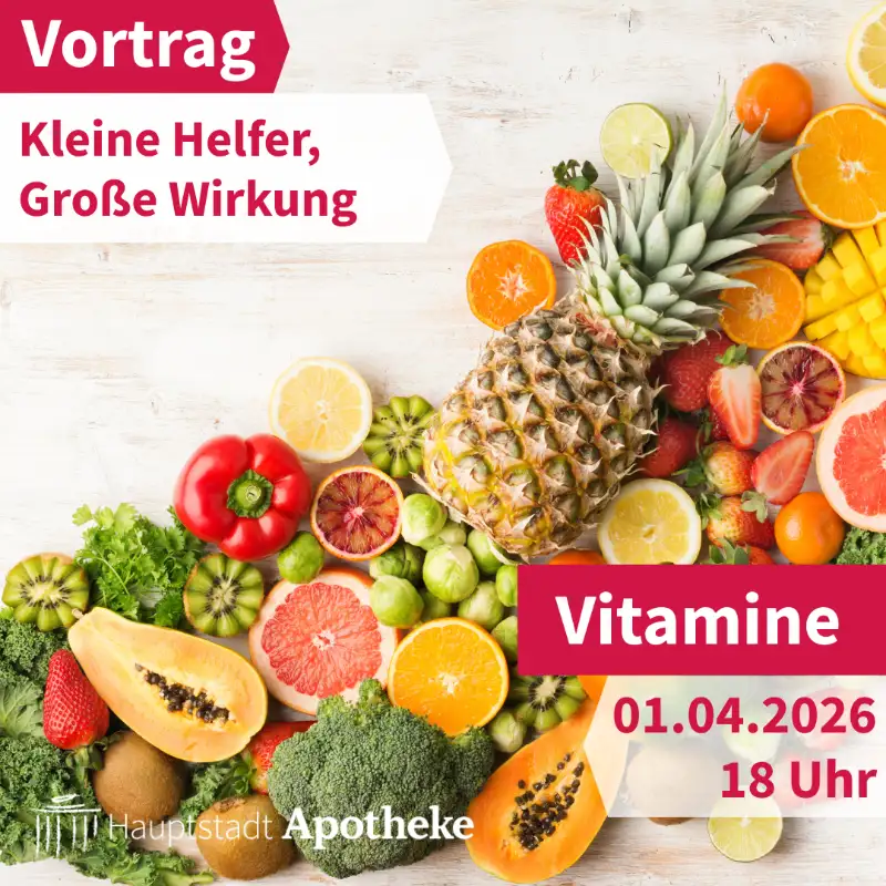 Vortrag Vitamine – Kleine Helfer, große Wirkung